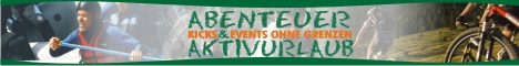 Kicks und Events ohne Grenzen - Abenteuer und Aktivurlaub